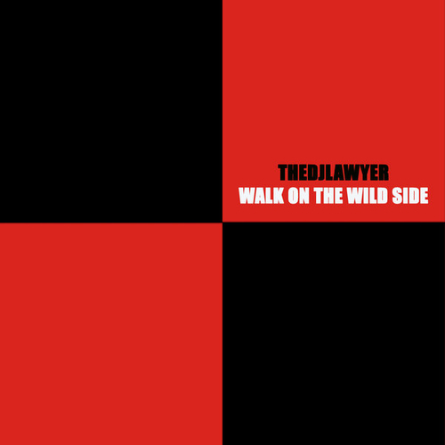 TheDjLawyer - Walk on the Wild Side [BR39]